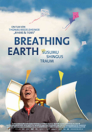 Film <i>Breathing Earth - Susumu Shingu's Dream</i>